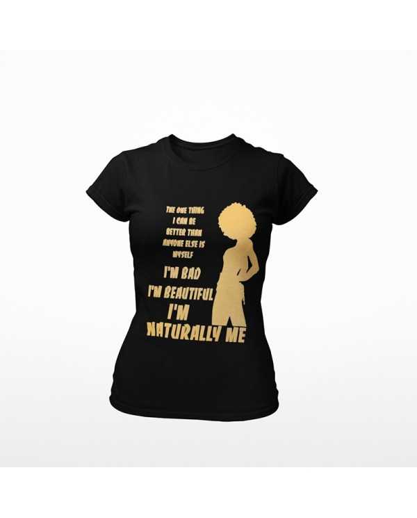 Naturally Me T-Shirt